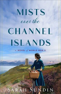 Cover of Mists over the Channel Islands