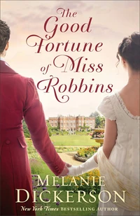 Cover of The Good Fortune of Miss Robbins