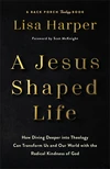 Cover of A Jesus-Shaped Life