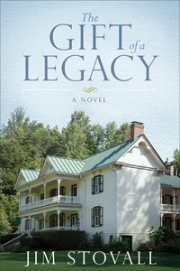 Cover of The Gift of a Legacy