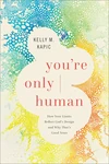 Cover of You're Only Human