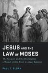 Cover of Jesus and the Law of Moses