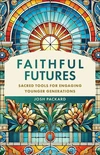 Cover of Faithful Futures