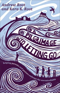 Cover of A Pilgrimage into Letting Go