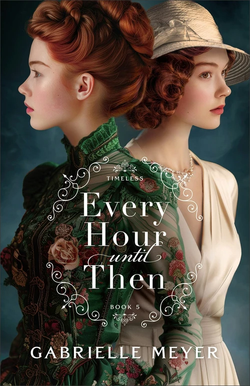 Cover of Every Hour until Then