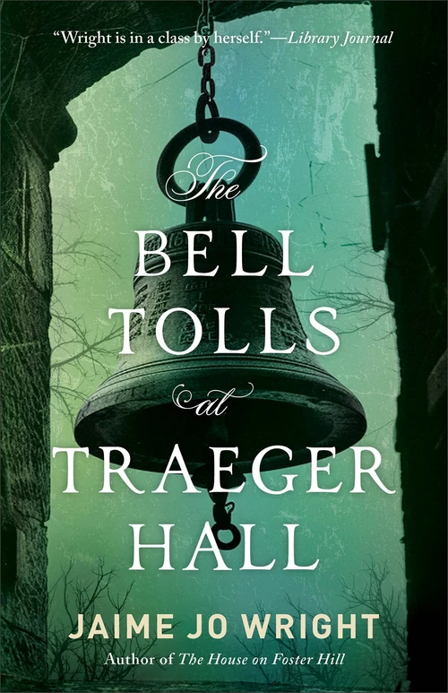 Cover of The Bell Tolls at Traeger Hall