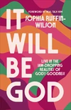 Cover of It Will Be God
