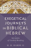 Cover of Exegetical Journeys in Biblical Hebrew