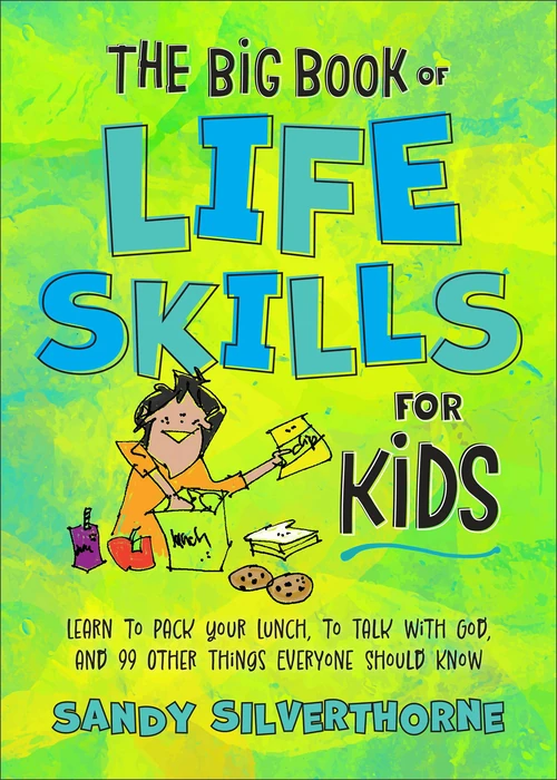 Cover of The Big Book of Life Skills for Kids