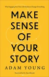 Cover of Make Sense of Your Story