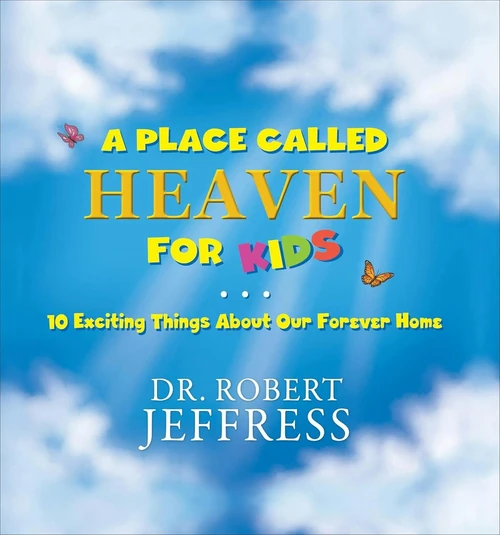 Cover of A Place Called Heaven for Kids
