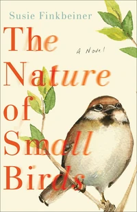 Cover of The Nature of Small Birds