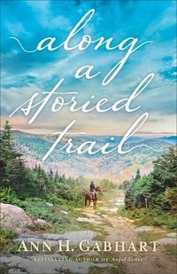 Cover of Along a Storied Trail