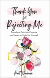 Cover of Thank You for Rejecting Me