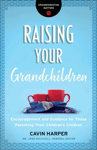 Cover of Raising Your Grandchildren