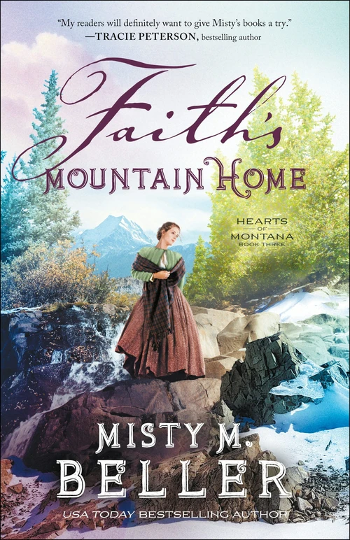 Cover of Faith's Mountain Home