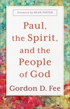 Cover of Paul, the Spirit, and the People of God