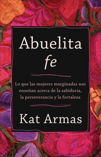 Cover of Abuelita fe