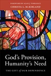 Cover of God's Provision, Humanity's Need