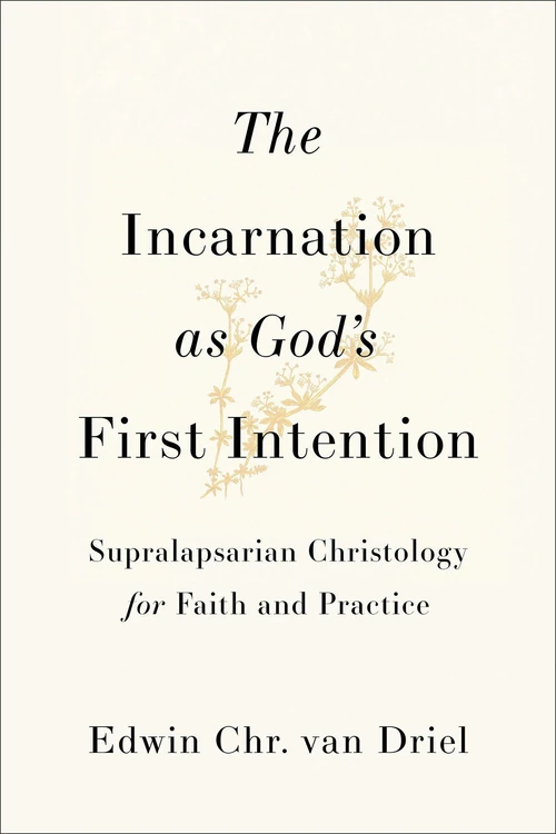 Cover of The Incarnation as God's First Intention