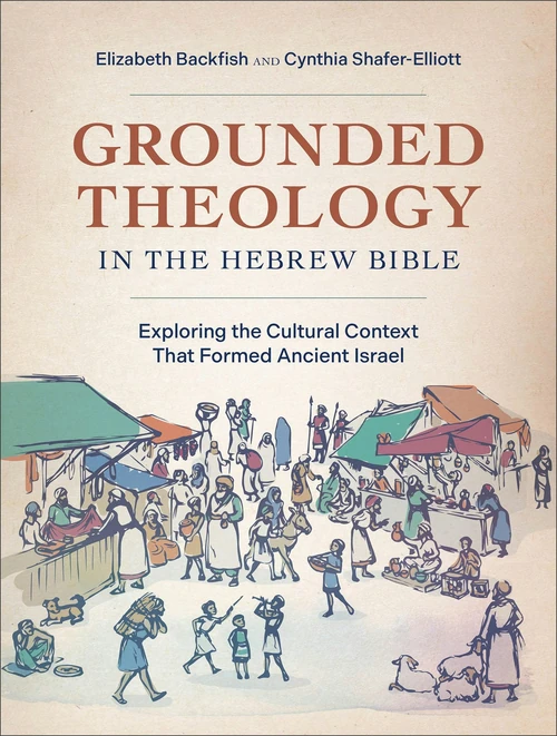 Cover of Grounded Theology in the Hebrew Bible