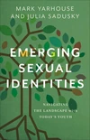 Cover of Emerging Sexual Identities