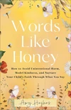 Cover of Words Like Honey