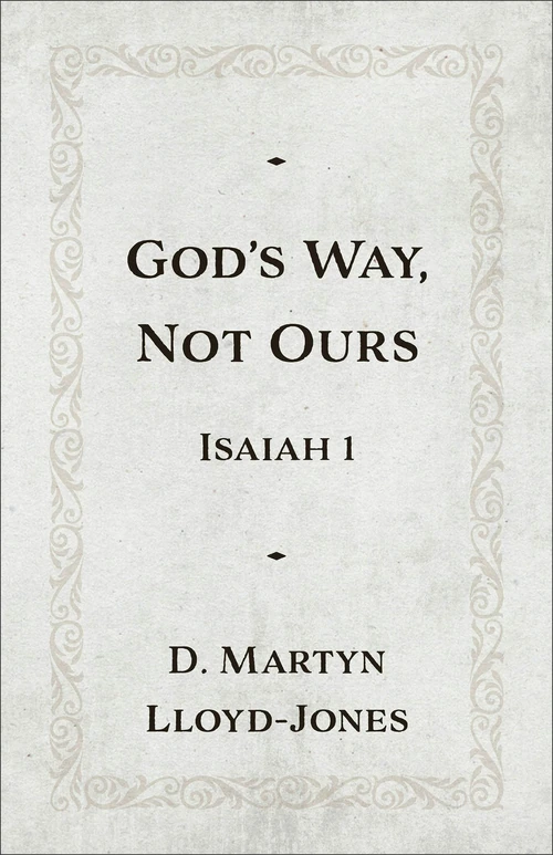 Cover of God's Way, Not Ours