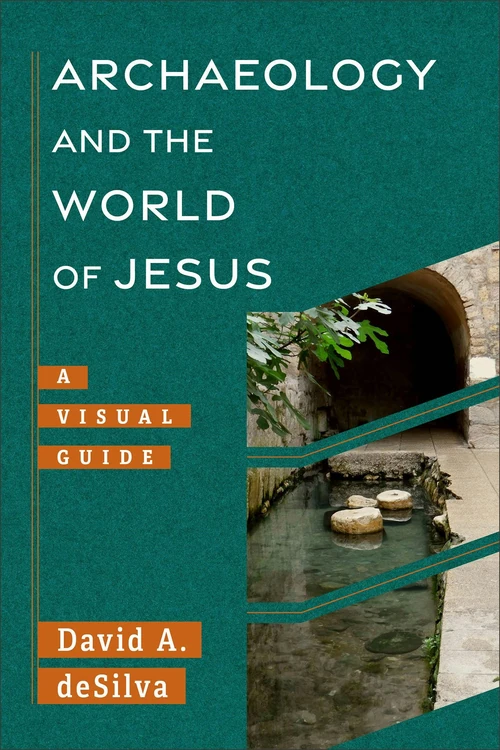 Cover of Archaeology and the World of Jesus