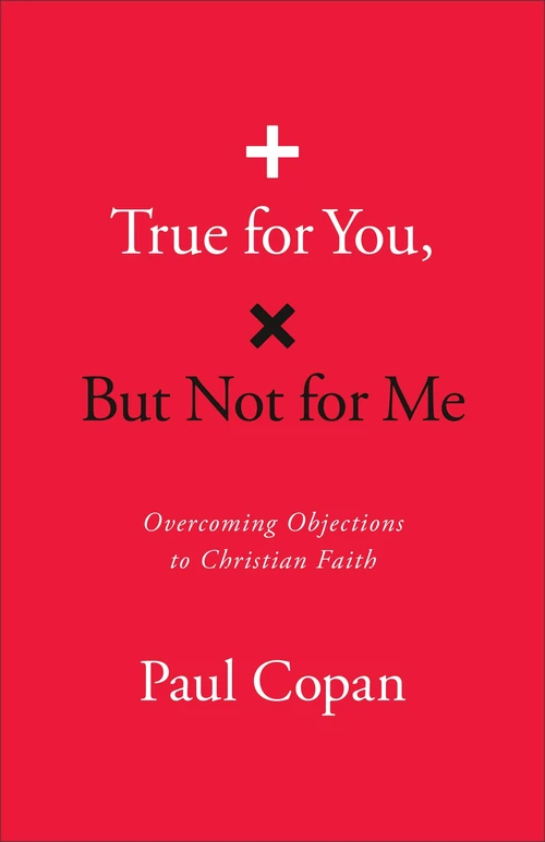 Cover of True for You, But Not for Me