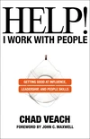 Cover of Help! I Work with People