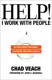 Cover of Help! I Work with People