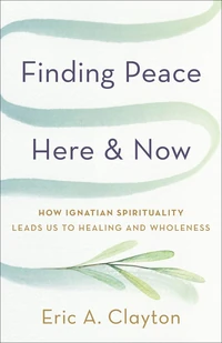 Cover of Finding Peace Here and Now