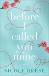 Cover of Before I Called You Mine