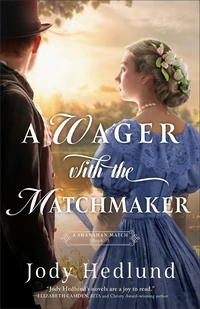 Cover of A Wager with the Matchmaker