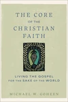 Cover of The Core of the Christian Faith