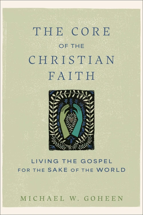 Cover of The Core of the Christian Faith