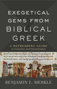 Cover of Exegetical Gems from Biblical Greek