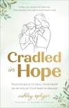 Cover of Cradled in Hope