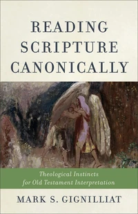 Cover of Reading Scripture Canonically