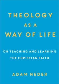 Cover of Theology as a Way of Life
