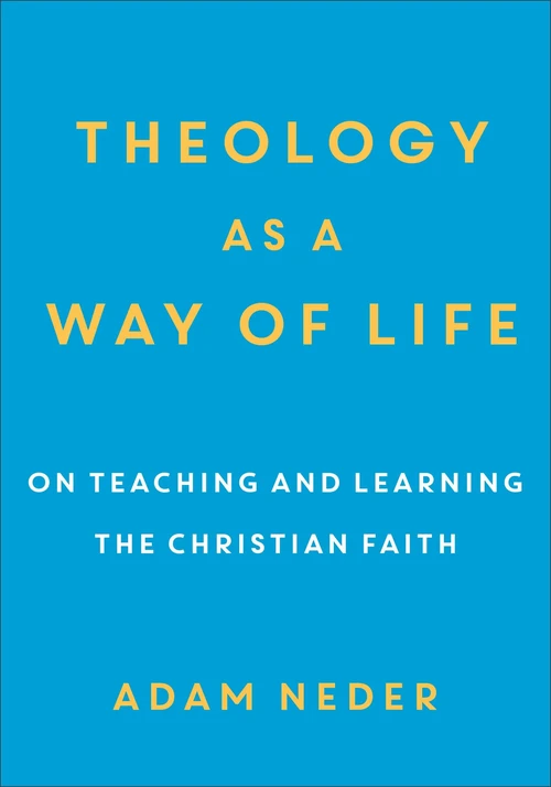 Cover of Theology as a Way of Life