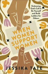 Cover of When Women Support Women