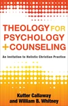 Cover of Theology for Psychology and Counseling