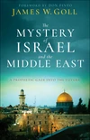 Cover of The Mystery of Israel and the Middle East