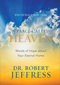 Cover of Encouragement from A Place Called Heaven