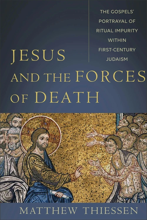 Cover of Jesus and the Forces of Death