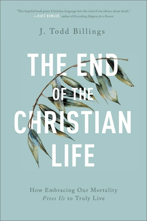 Cover of The End of the Christian Life