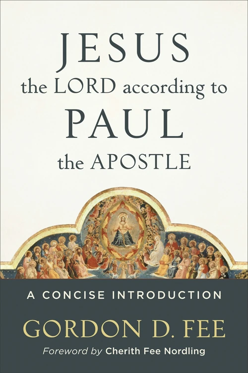 Cover of Jesus the Lord according to Paul the Apostle
