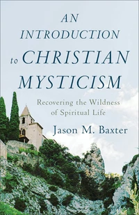 Cover of An Introduction to Christian Mysticism